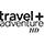 Travel+Adventure HD