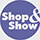 Shop&Show